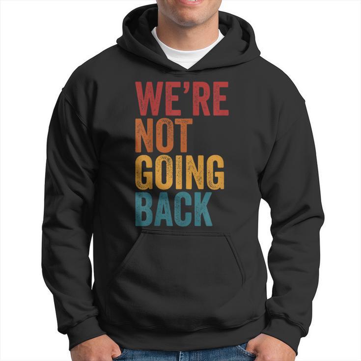 Wir Gehen Nicht Zurückintage Distressed Kamala Harris 2024 Kapuzenpullover