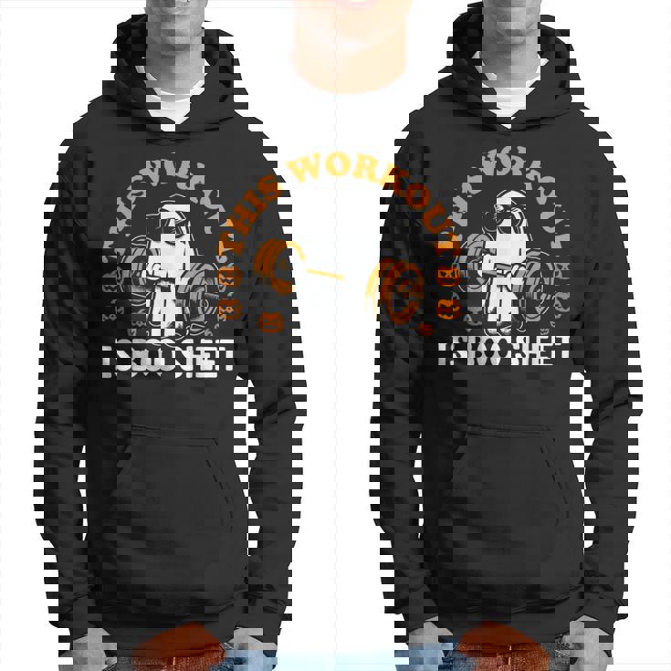 This Workout Is Boo Sheet Gym Fitness Ghost Halloween Hoodie