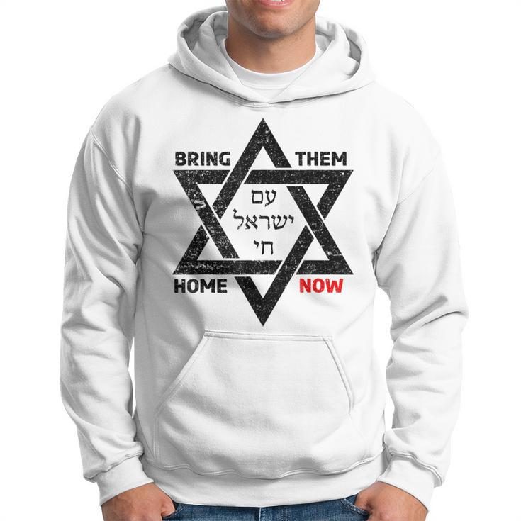 Bring Sie Jetzt Nach Hause Am Yisrael Chai Star Of David Israel Kapuzenpullover