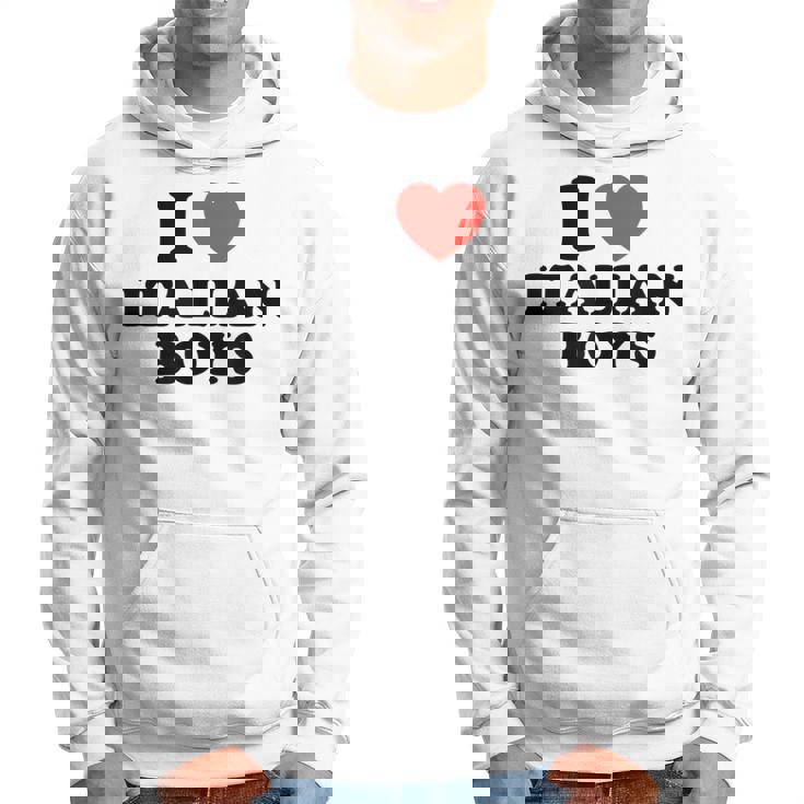 Me Encantan Los Chicos Italianos Los Hombres De Italia Sudadera