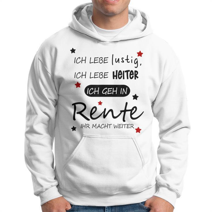 Humour Ich Geh In Rente Kapuzenpullover