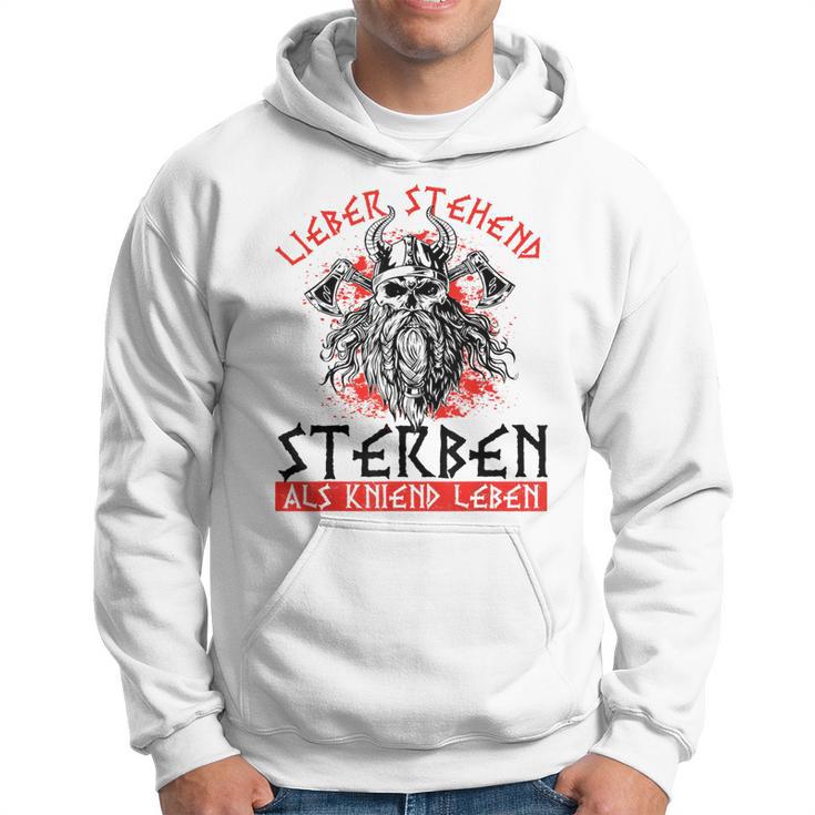 German Lieber Stehend Sterben Als Kneend Leben Love Standing Sterben Kapuzenpullover