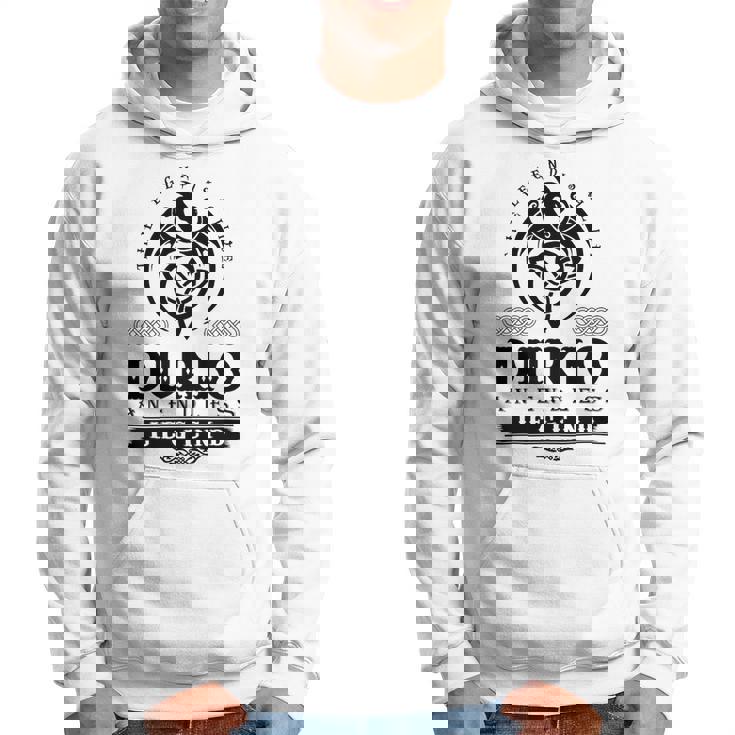 It's A Durio Thing You Wouldn't Understand Durio Last Name An Endless Legend Hoodie