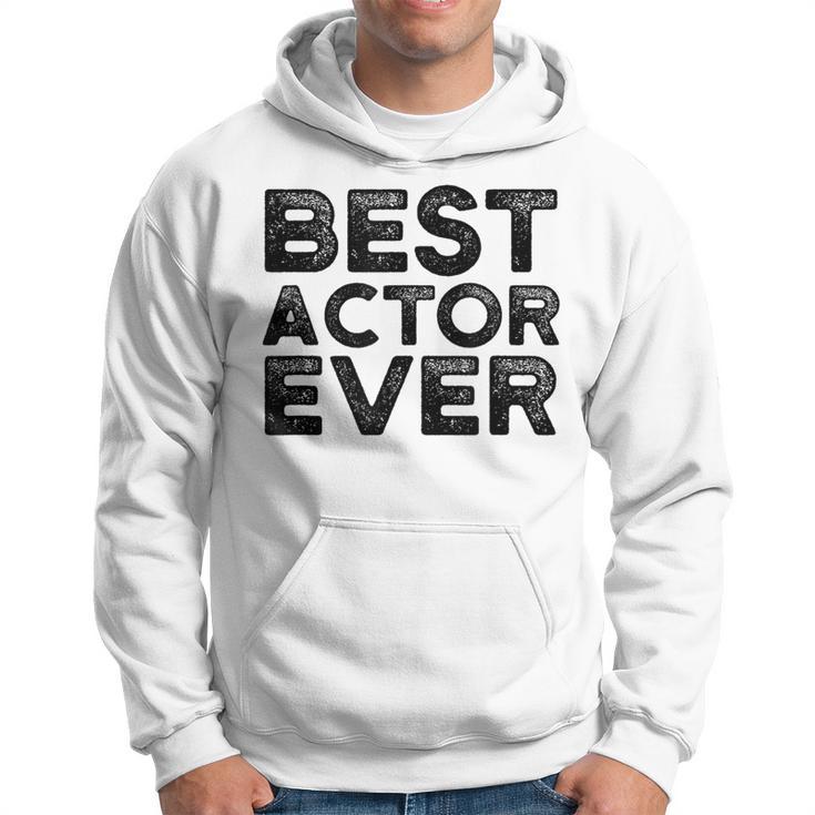 Schauspieler Bester Schauspieler Aller Zeiten Kapuzenpullover