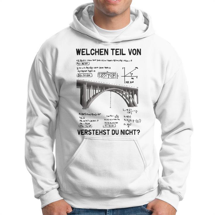 Wasonerstehst Du Nicht Ingenieur Statiker Bauingenieur Kapuzenpullover