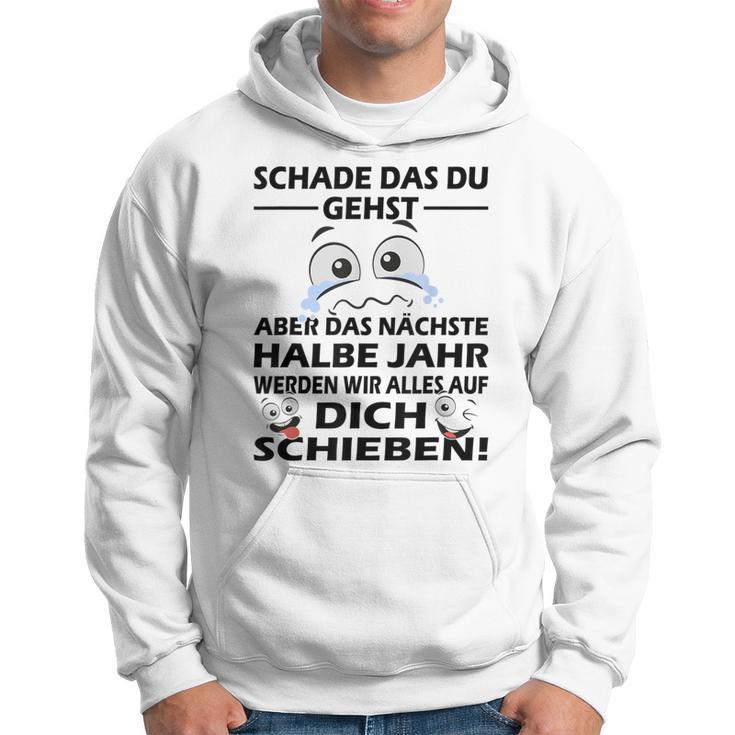 Zum Farewell Schade Das Du Gehst Work Colleagues Kapuzenpullover