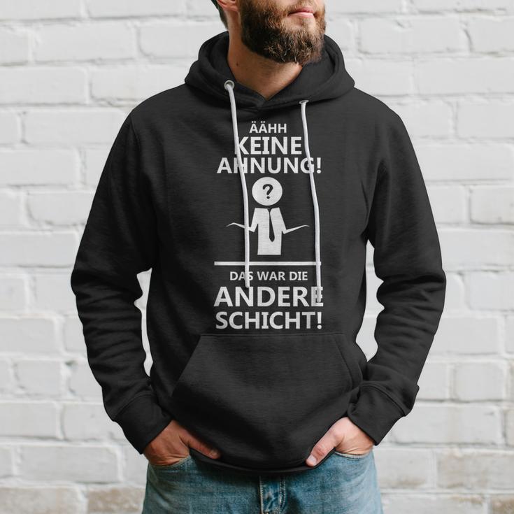 Ahhh Keine Ahnung Das War Die Andere Layer Kapuzenpullover Geschenke für Ihn