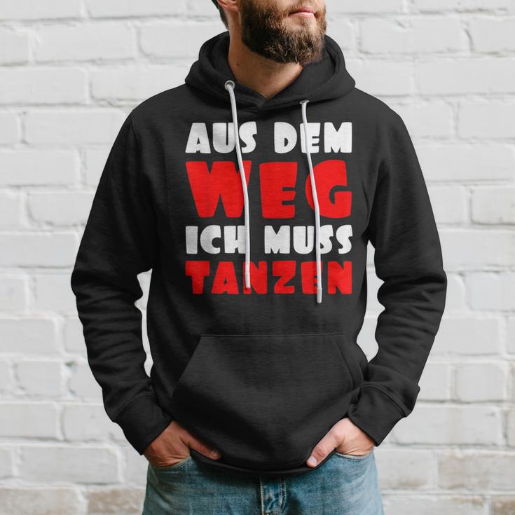 Aus Dem Weg Ich Muss Tanzen Motif For Dancer Kapuzenpullover Geschenke für Ihn