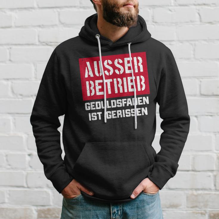 Auser Betrieb Geduldsfaden Ist Gerissen Auser Betrieb Kapuzenpullover Geschenke für Ihn