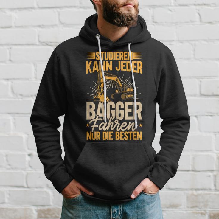 Baggerfahrer Studieren Kann Jeder Die Elite Fährt Bagger Kapuzenpullover Geschenke für Ihn