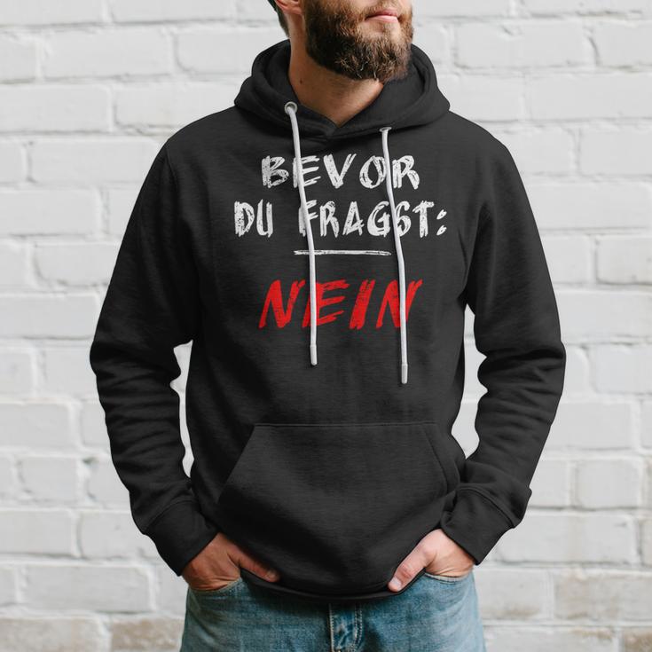 Bevor Du Frag Nein Nö Kapuzenpullover Geschenke für Ihn