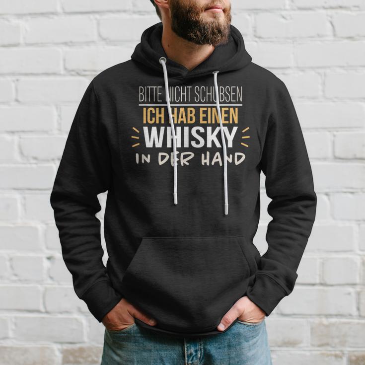 Bitte Nicht Schubsen Ich Hab Einen Whisky In Der Hand Humour German Kapuzenpullover Geschenke für Ihn