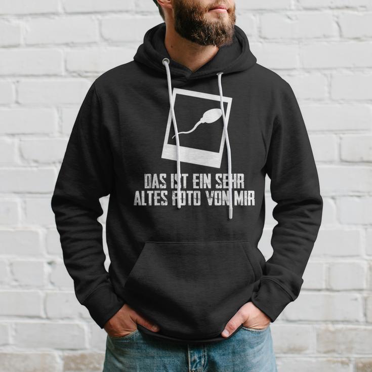 Das Ist Ein Sehr Altes Fotoon Mir Sarcasm Joke Kapuzenpullover Geschenke für Ihn