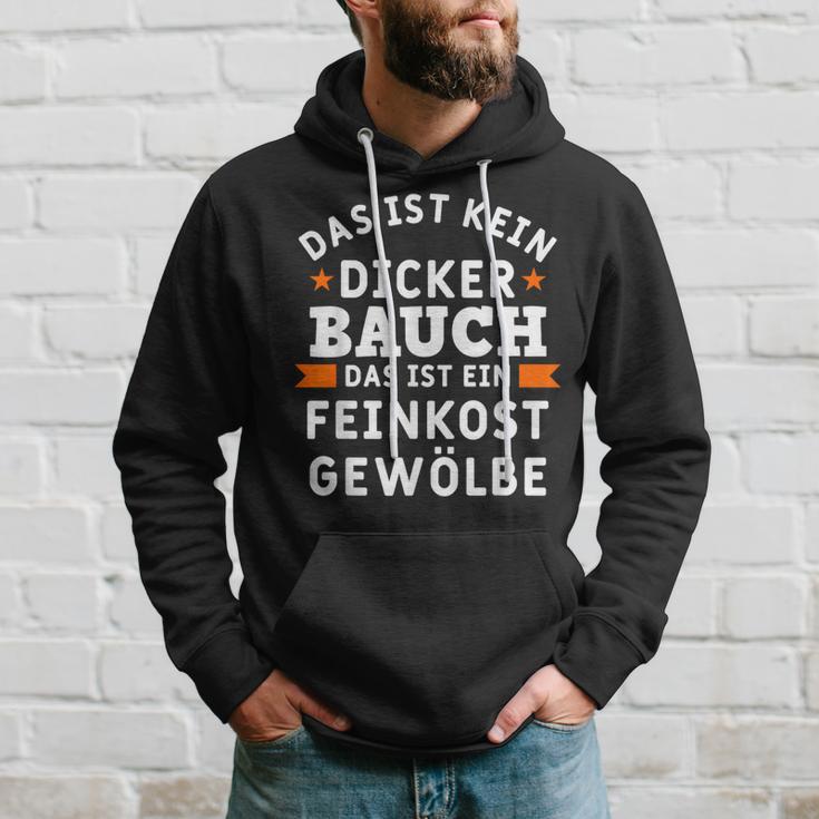 Das Ist Nein Dicker Bauch Das Ist Ein Feinkost Arched S Kapuzenpullover Geschenke für Ihn