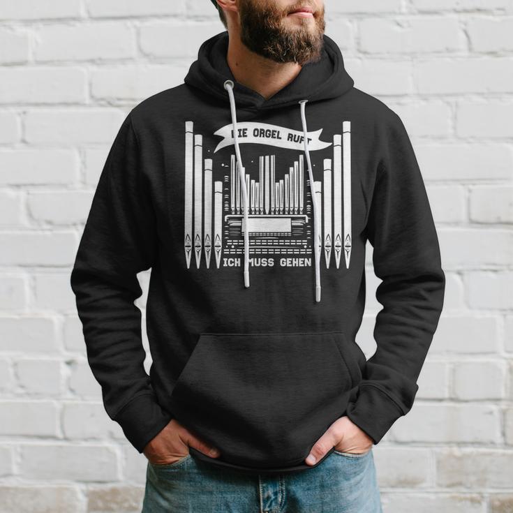 Die Orgel Ruft Ich Muss Gehen Organist Organ Player Kapuzenpullover Geschenke für Ihn