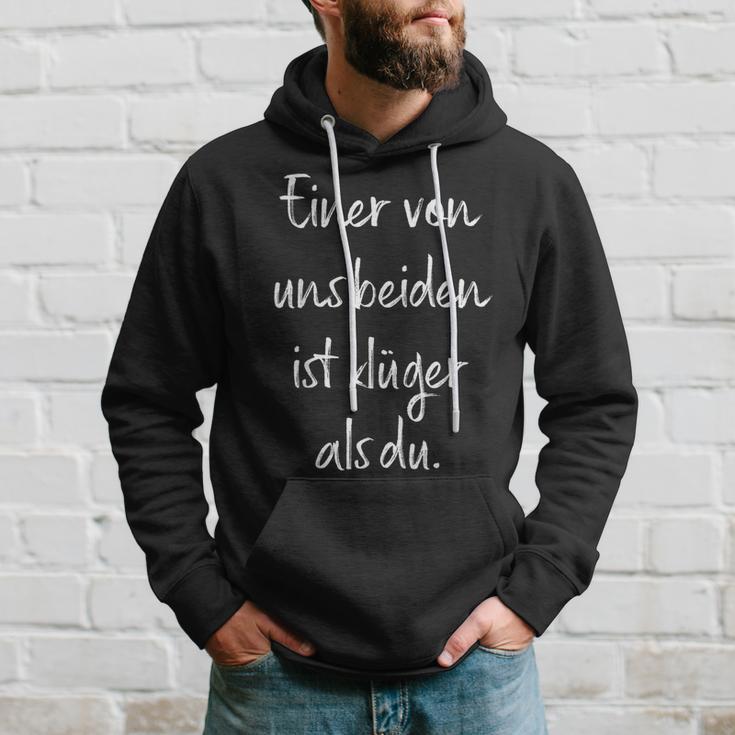 Einon Uns Beiden Ist Klüger Als Du” Smart Alecky Saying Kapuzenpullover Geschenke für Ihn