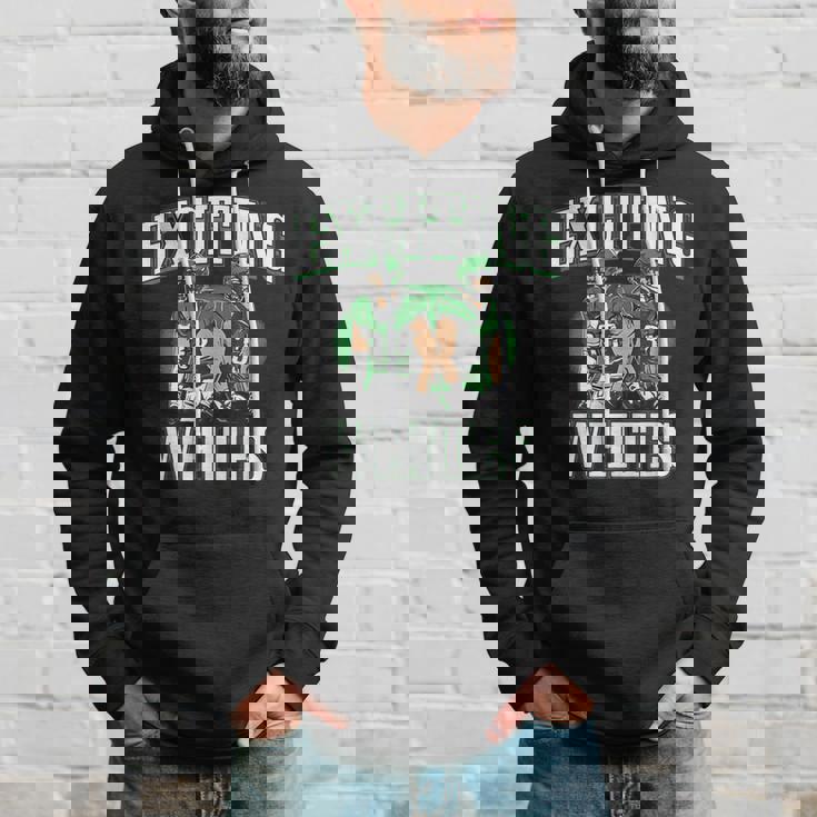 Exciting Whites Exciting Whites Exciting Whites Hoodie Gifts for Him
