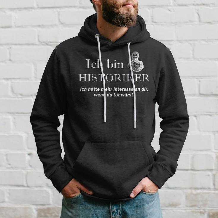 Ich Bin Historian Kapuzenpullover Geschenke für Ihn