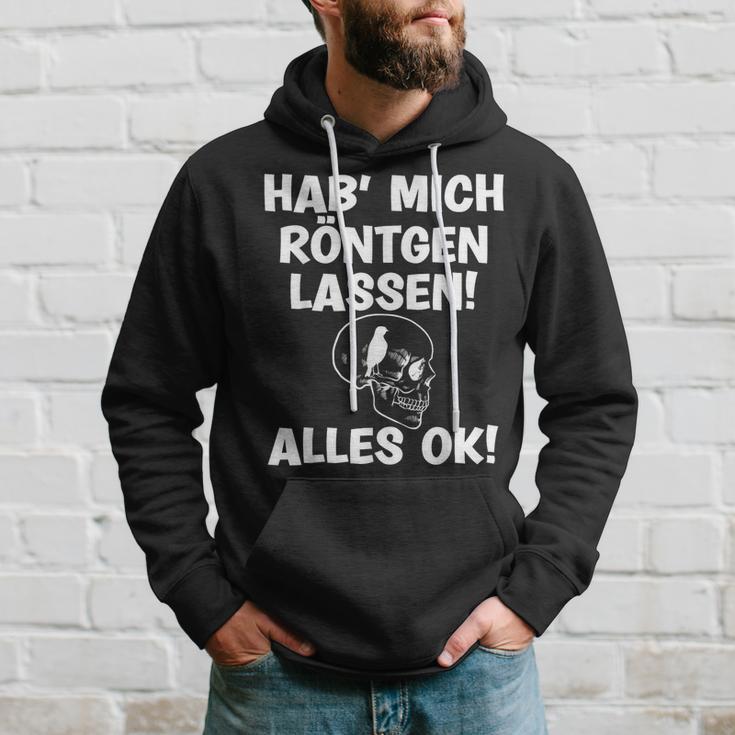 Hab Mich Röntgen Lassen Alles Ok Sayings Kapuzenpullover Geschenke für Ihn