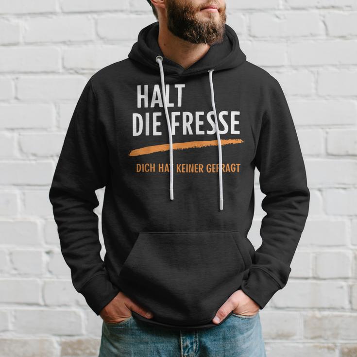 Halt Die Fresse Dich Hat Keiner Gefragt Quotes Kapuzenpullover Geschenke für Ihn