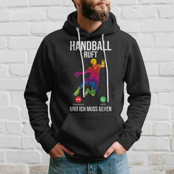 Handballer Sport Handball Ruft Und Ich Muss Gehen Kapuzenpullover Geschenke für Ihn