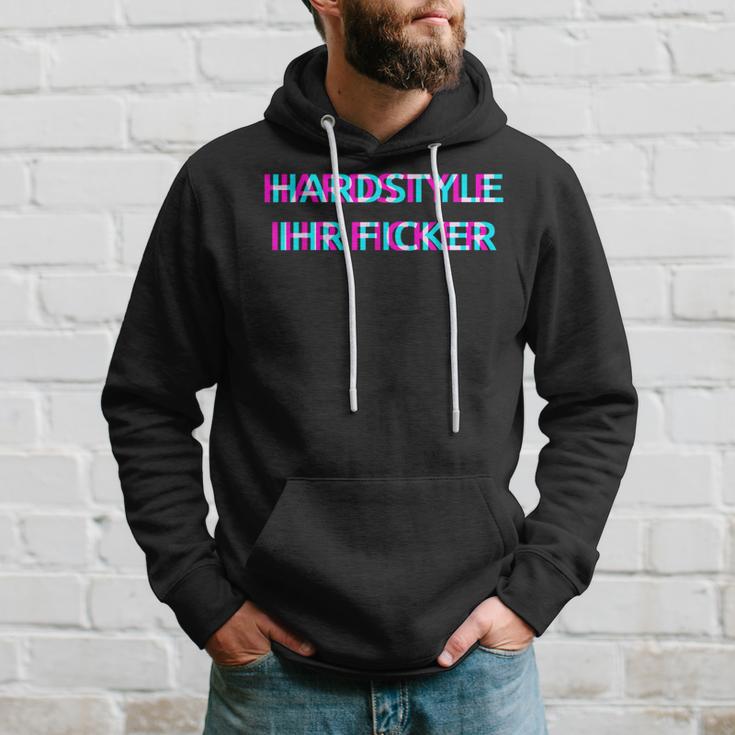 Hardstyle Ihr Ficker Hard Techno Rave Festival Tekk Hakken Kapuzenpullover Geschenke für Ihn