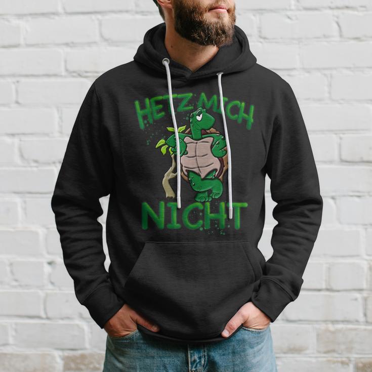 Hetz Mich Nicht Turtle Idea For Dreamer Kapuzenpullover Geschenke für Ihn