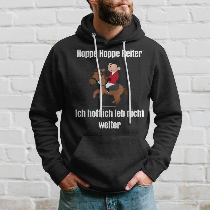 Hoppe Hoppe Reiter Ich Hoff Ich Leb Nicht WeiterKapuzenpullover Geschenke für Ihn