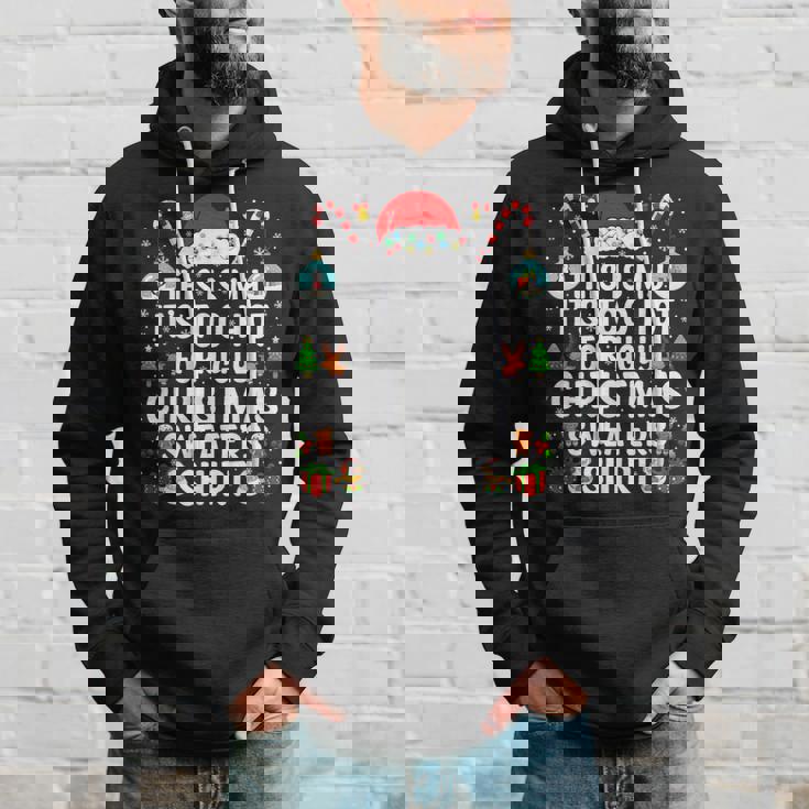 Too Hot Ugly Christmas Sweaters Santa Family Xmas Pajamas Hoodie Gifts for Him