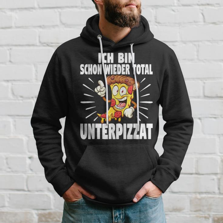 Ich Bin Schon Wieder Total Unterpizzat Pizza Kapuzenpullover Geschenke für Ihn