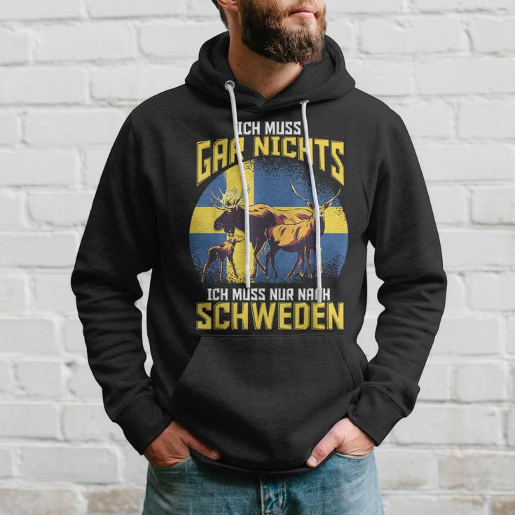 Ich Muss Gar Nichts Ich Muss Nur Nach Sweden Kapuzenpullover Geschenke für Ihn