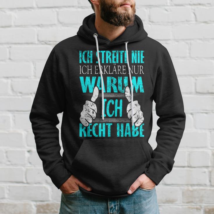 Ich Streite Nicht Ich Erkläre Nur Warum Ich Recht Habe Kapuzenpullover Geschenke für Ihn