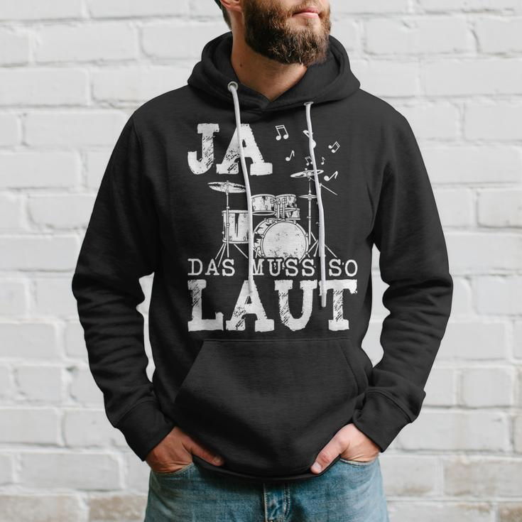 Ja Das Muss So Laut Schlagzeug Schlagzeuger Kapuzenpullover Geschenke für Ihn