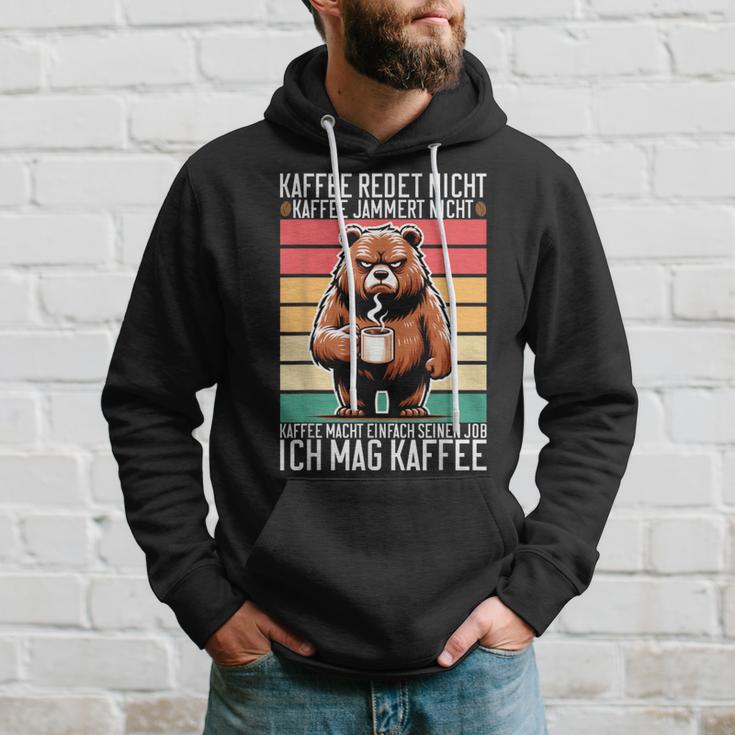 Kaffee Redet Nicht Kaffee Jammert Nicht Ich Mag Kaffee Kapuzenpullover Geschenke für Ihn