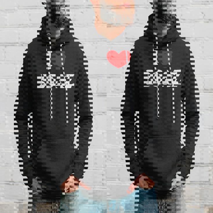 I Love Boaz I Heart Boaz Hoodie Gifts for Him