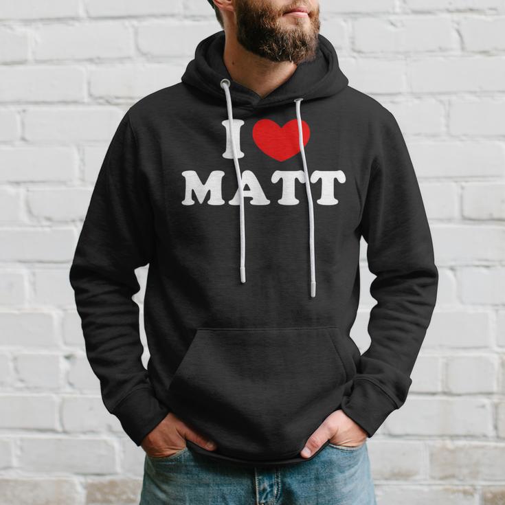 I Love Matt I Love Matt Kapuzenpullover Geschenke für Ihn