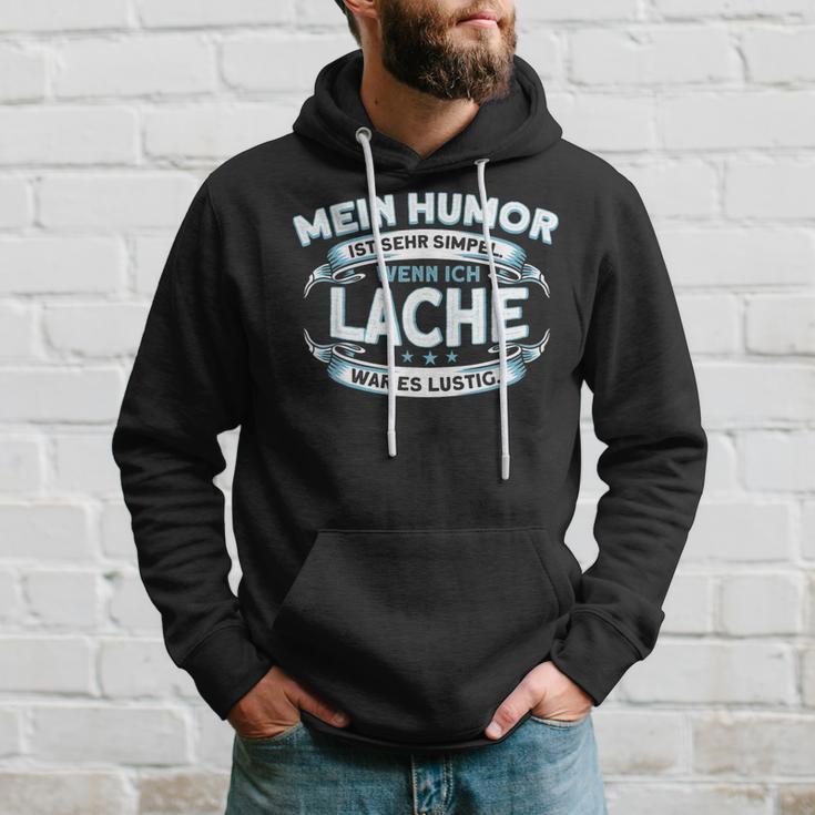 Mein Humor Ist Einfach Wenn Ich Lache War Lustig Kapuzenpullover Geschenke für Ihn