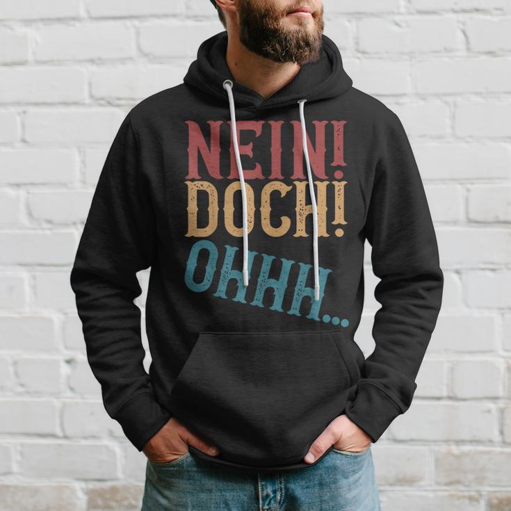 Nein Doch Ohhh Ironie Sarcasm S Kapuzenpullover Geschenke für Ihn