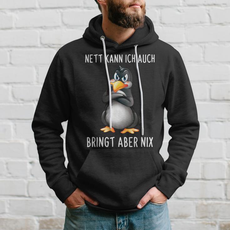 Nett Kann Ich Auch Bringt Aber Nix Penguin Kapuzenpullover Geschenke für Ihn