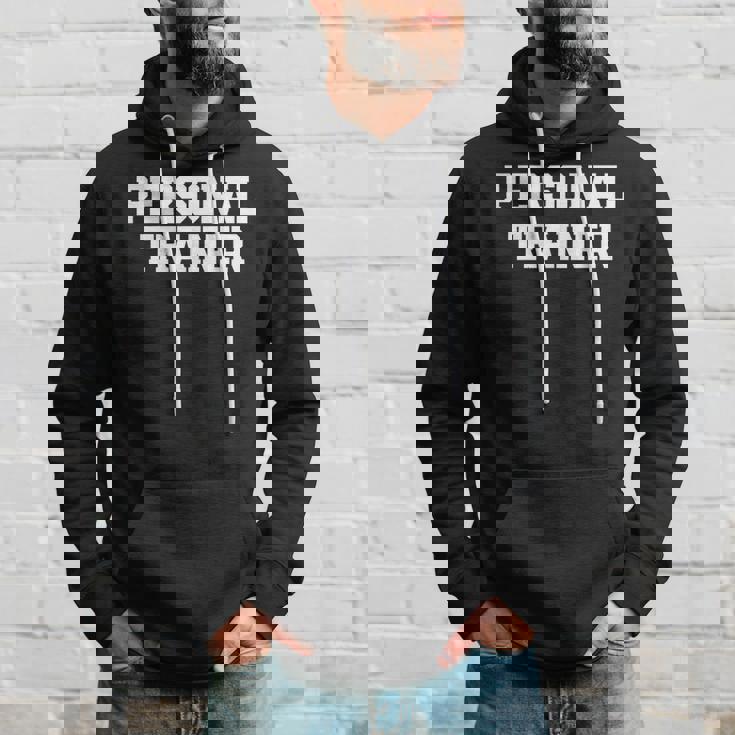 Personal Trainer Fitness Trainer Instructor Exercise Hoodie Gifts for Him
