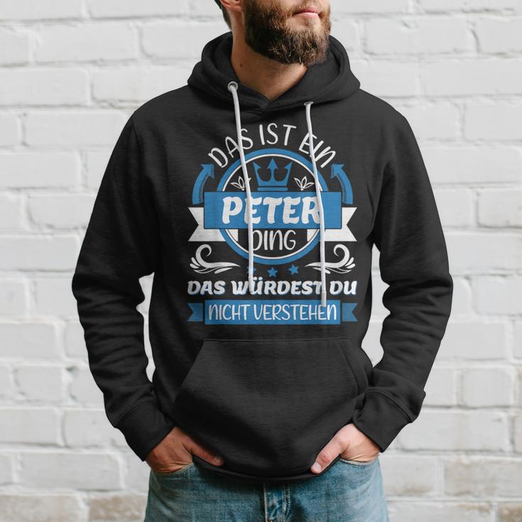 Peter Name First Name Day Das Ist Ein Peter Ding Kapuzenpullover Geschenke für Ihn