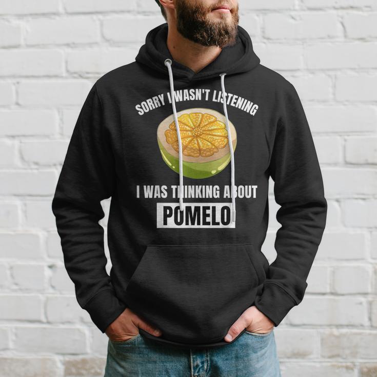 Pomelo Lover Entschuldigung Ich Habe Nicht Zuhörten Und An Pomelo Gedacht Kapuzenpullover Geschenke für Ihn