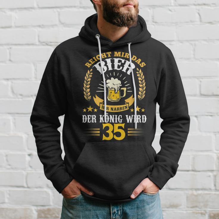 Rich Mir Das Bier Ihr Fools Der König Wird 35 Birthday Kapuzenpullover Geschenke für Ihn