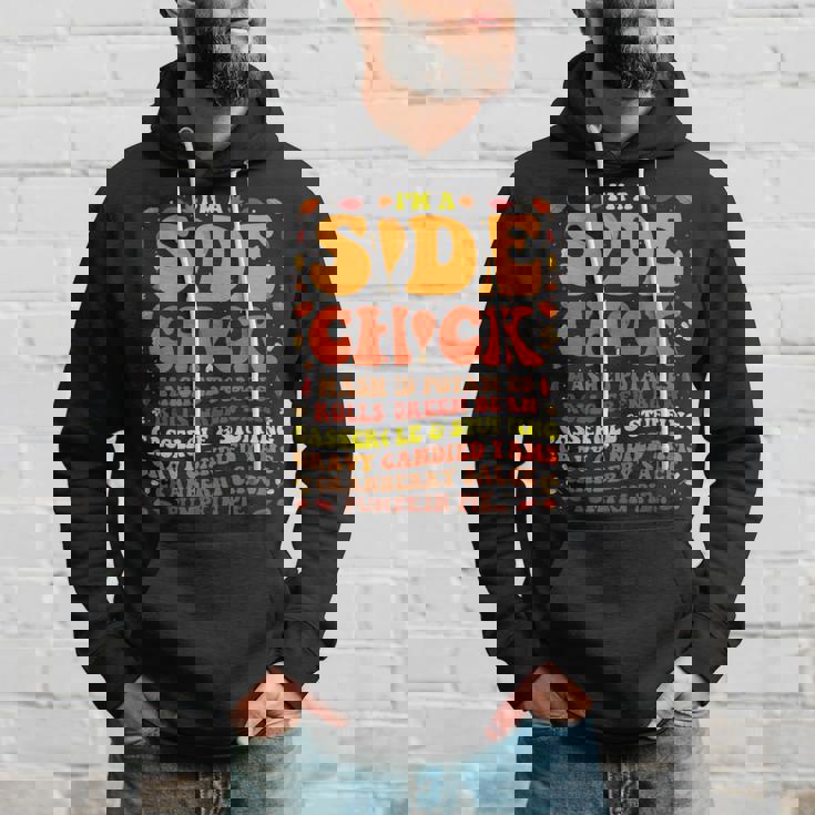 Im A Side Chick Thanksgiving Day Turkey Leg Im A Side Chick Hoodie Gifts for Him