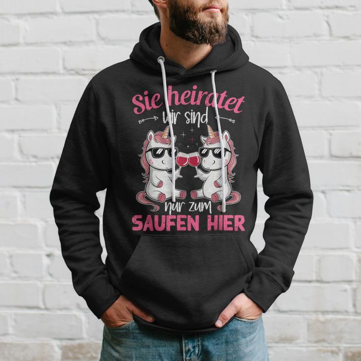 Sie Heiratet Wir Sind Nur Zum Saufen Hier Braut Jga Kapuzenpullover Geschenke für Ihn