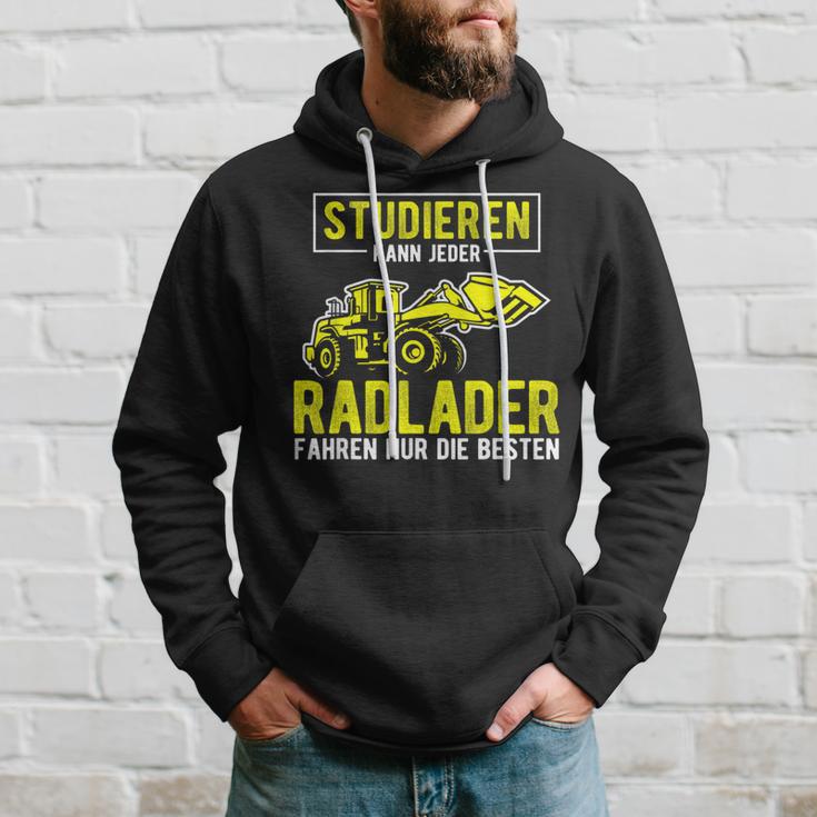 Studier Kann Jeder Radlader Fahren Nur Die Beste S Kapuzenpullover Geschenke für Ihn