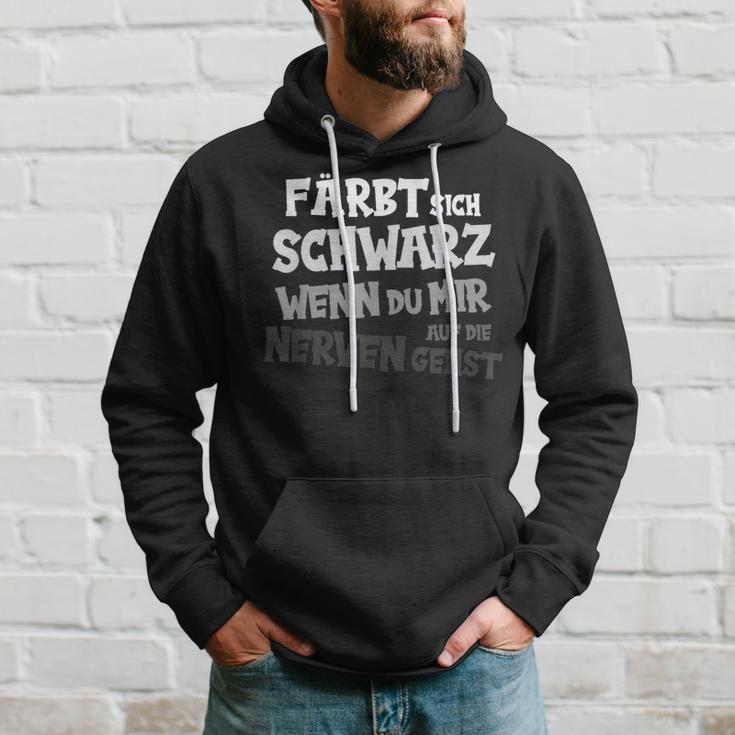 Tarn Sich Schwarz Wenn Du Mir Auf Die Nerven Gehst Text In German Kapuzenpullover Geschenke für Ihn