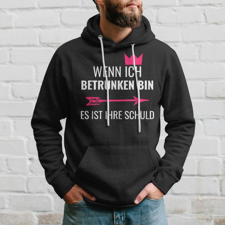 Wenn Ich Betrunken Bin Es Ist Ihre Schuld Festival Party Kapuzenpullover Geschenke für Ihn