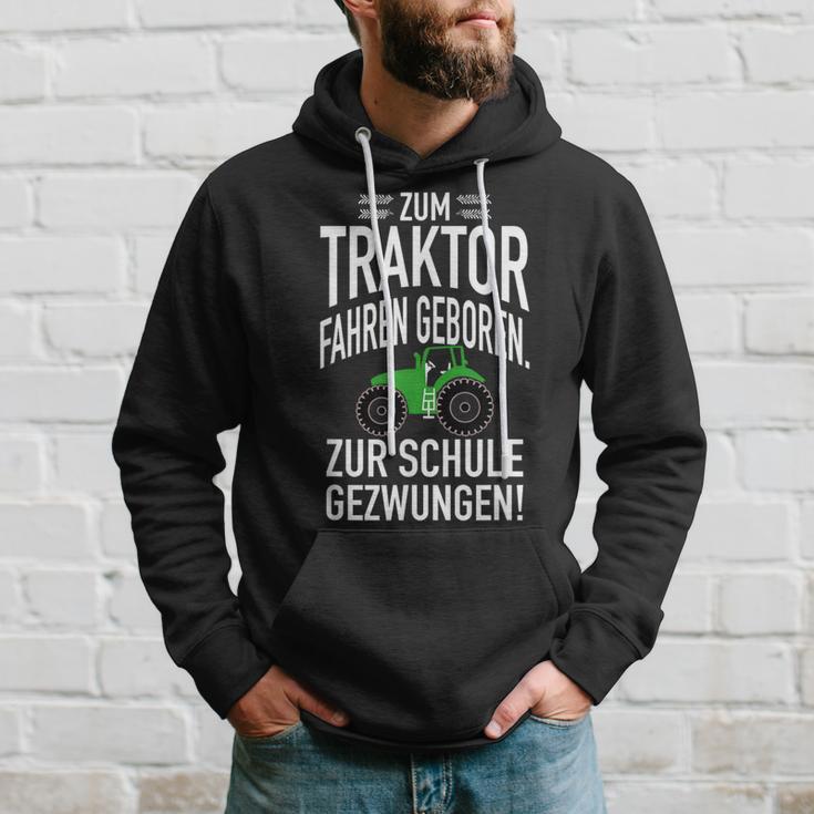 Zum Trktor Fahren GeborenZum Schulgegezwungen Kapuzenpullover Geschenke für Ihn