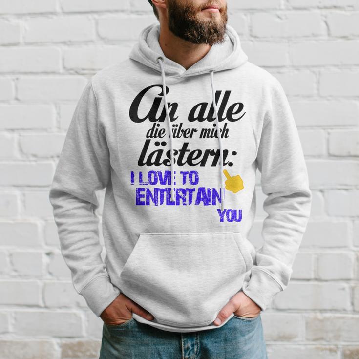 An Alle Die Über Mich Lästern Kapuzenpullover Geschenke für Ihn